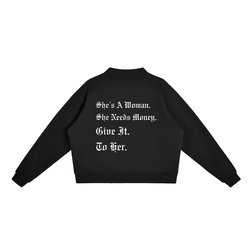 "Give It To Her" Mock-Neck Crew Sweatshirt