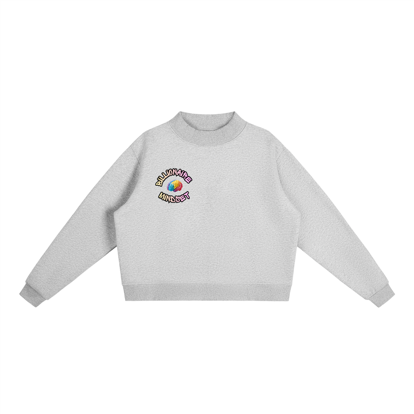 Billionaire Mindset Essential Banner Sweatshirt