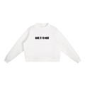 "Give It To Her" Mock-Neck Crew Sweatshirt