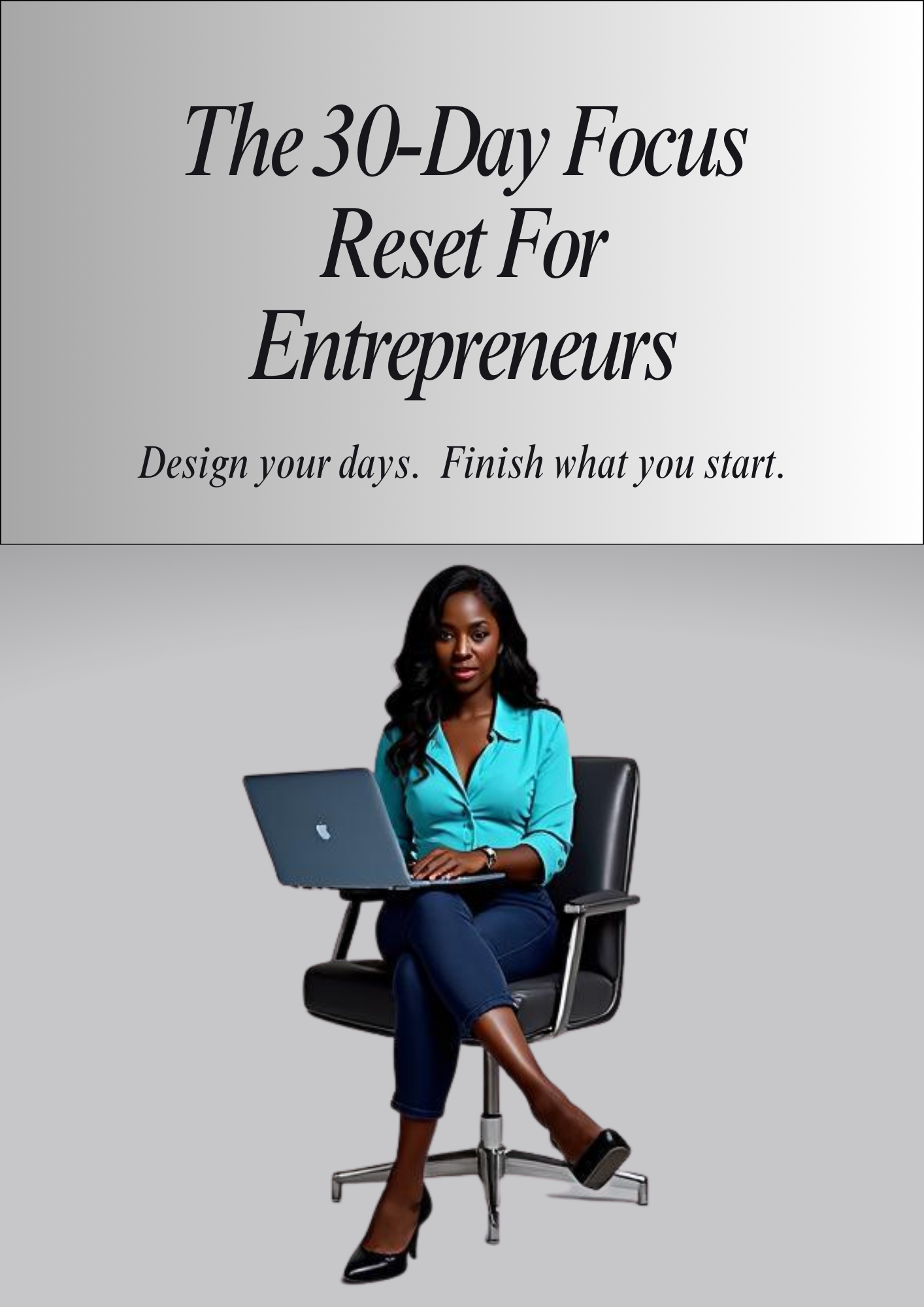 The 30-Day CEO Focus Reset Digital Planner