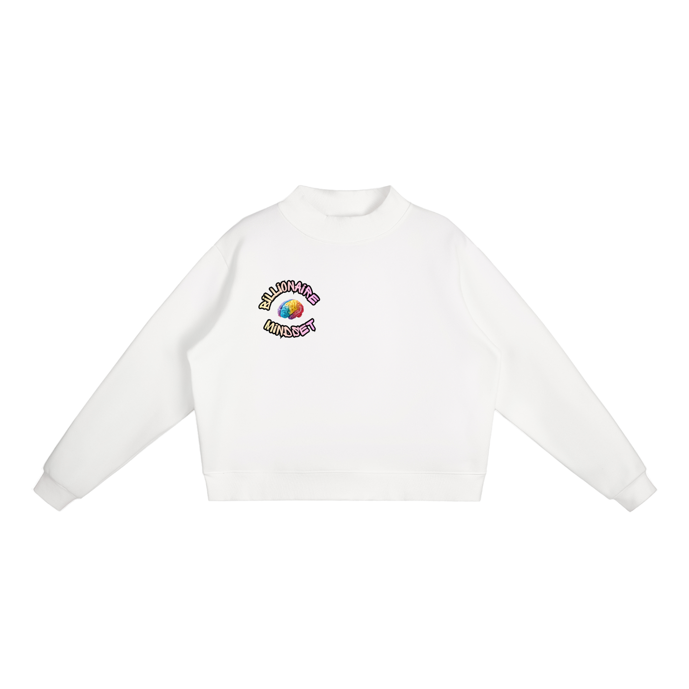 Billionaire Mindset Essential Banner Sweatshirt