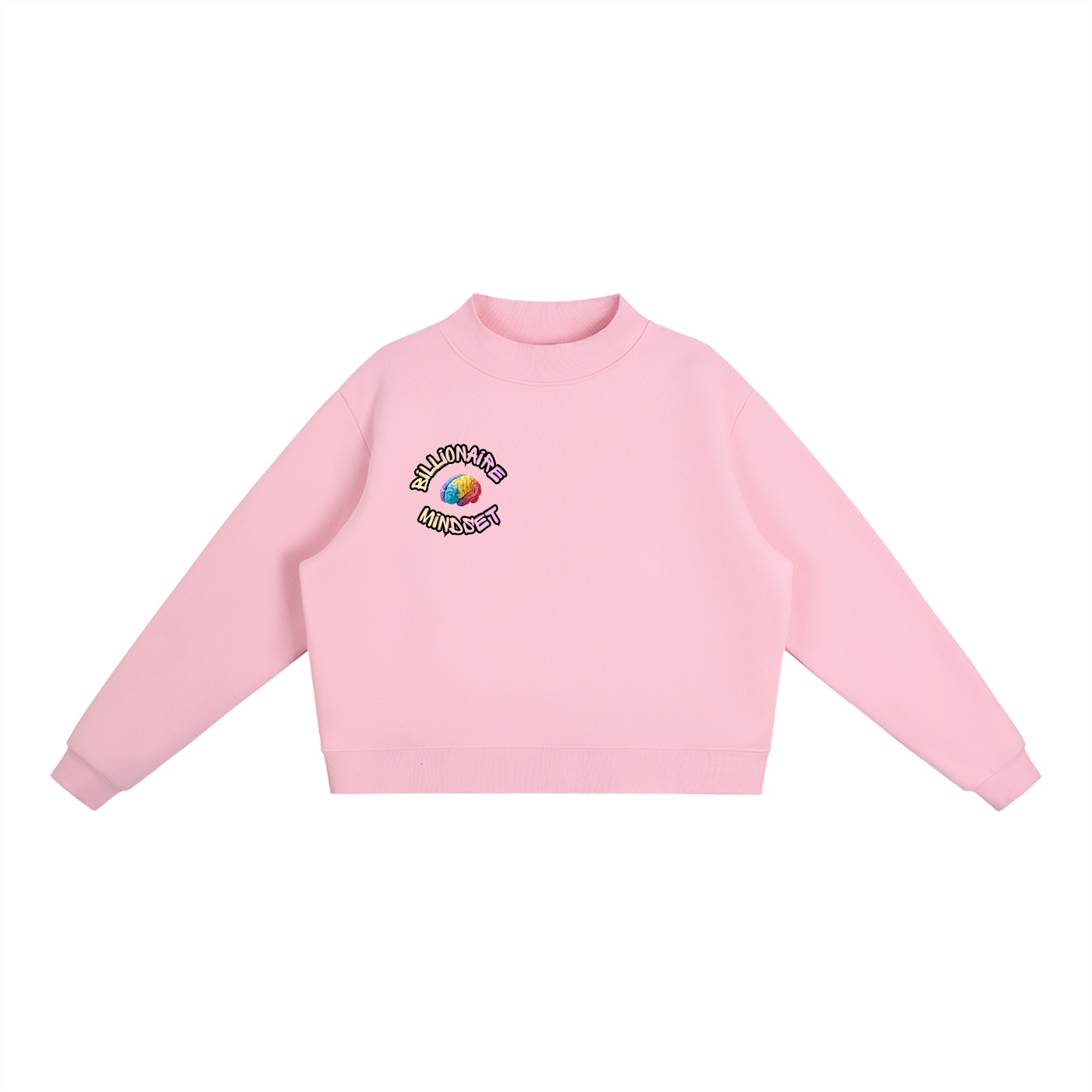 Billionaire Mindset Essential Banner Sweatshirt