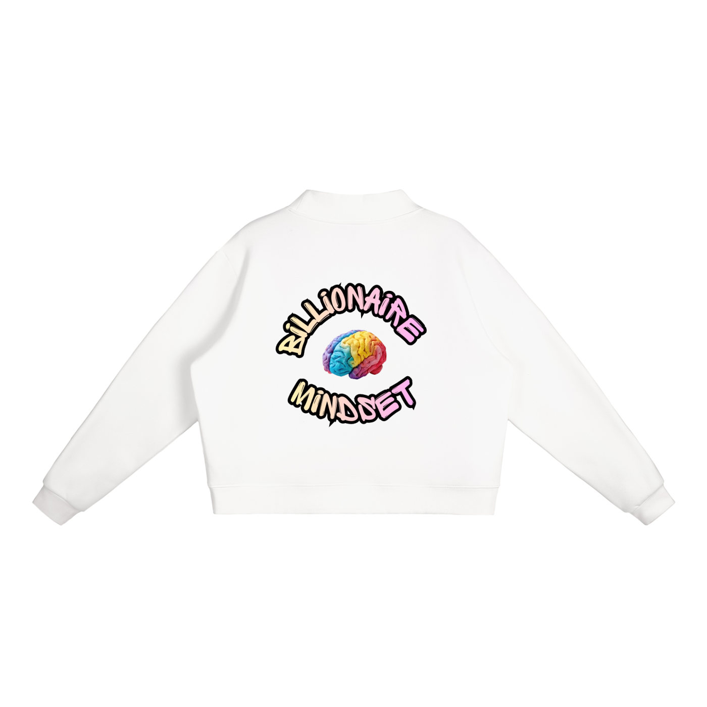 Billionaire Mindset Circle Sweatshirt